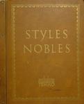 "STYLES NOBLES" 1950- .  ,    .